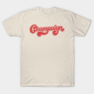 Champaign ///// Retro Typography Design T-Shirt